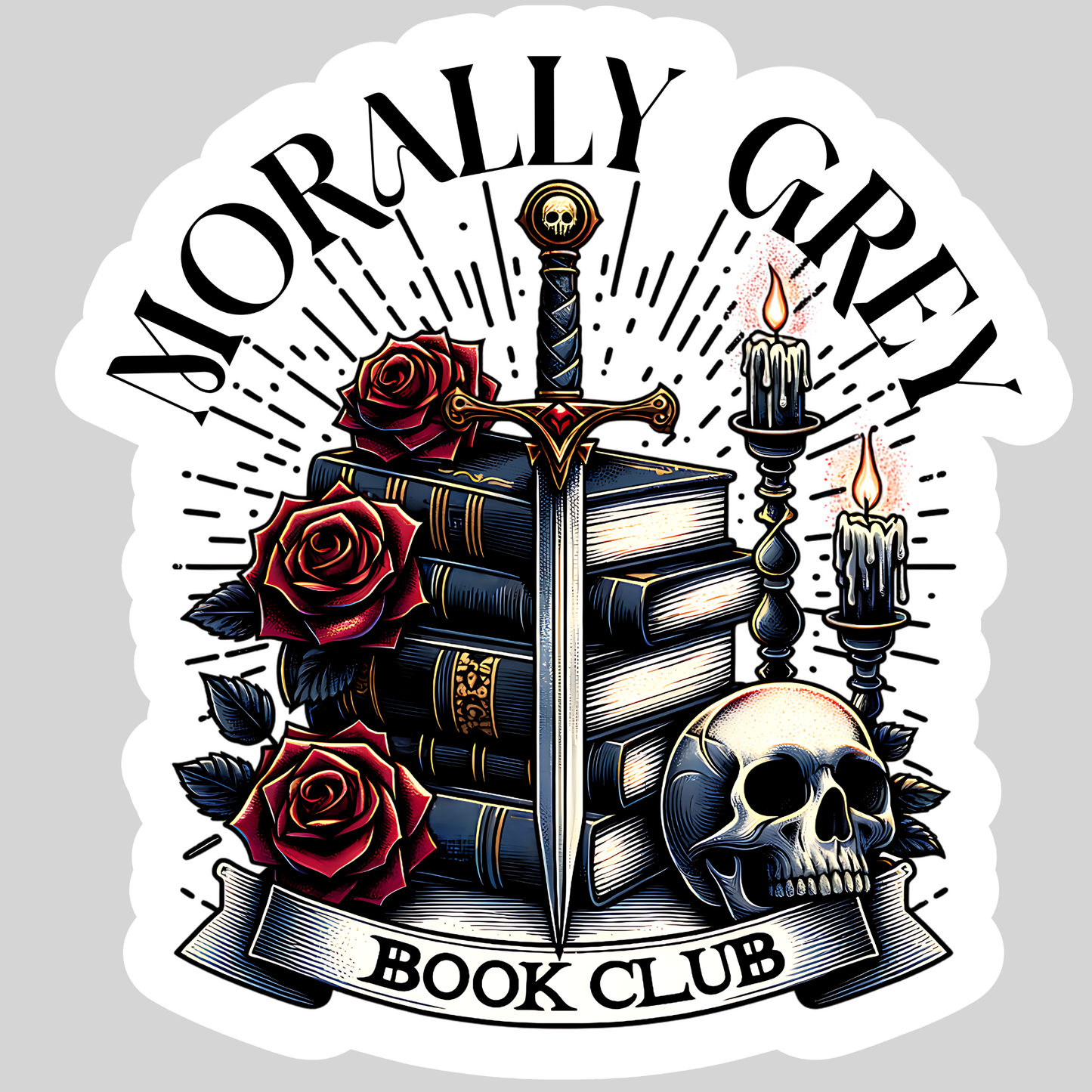 Morally Grey Book Club Dark ROmance โ 3" Waterproof Bookish Sticker with Holo Overlay โ Reading, Books, Reader Gift, Book Lover