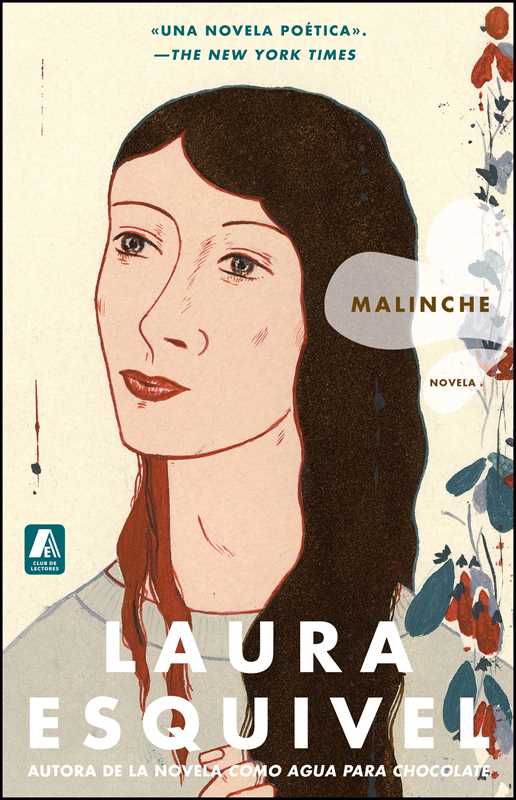 Malinche Spanish Version by Laura Esquivel