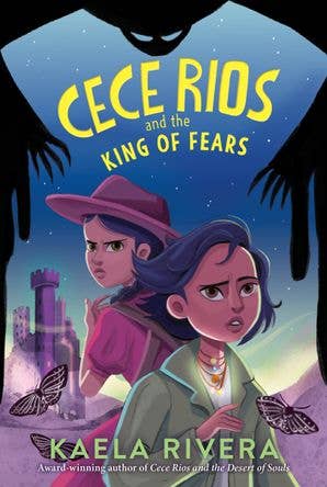 Cece Rios and the King of Fears : Kaela Rivera