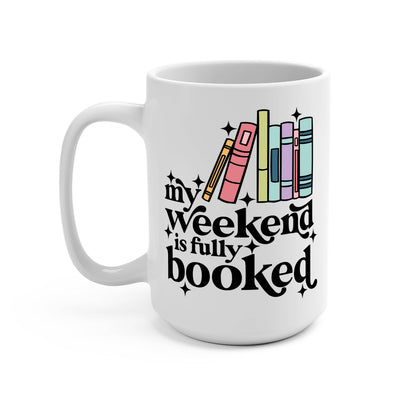 Fully Booked Weekend Glass Cup, Mug & Tumbler