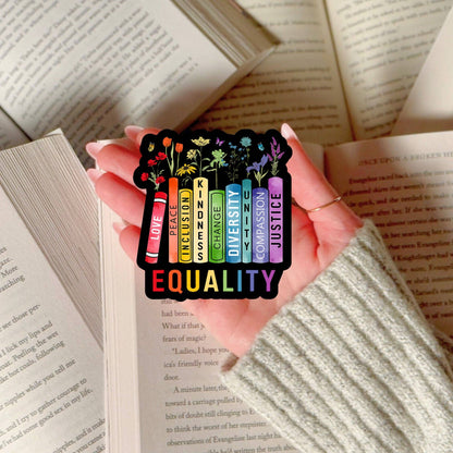 Equality Book Reader Sticker – 3" Waterproof Bookish Sticker with Holo Overlay – Reading, Books, Reader Gift, Book Lover, Bookstore Merch
