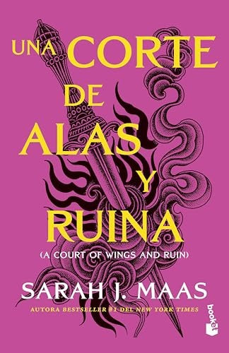 Una Corte de Alas Y Ruina / A Court of Wings and Ruin