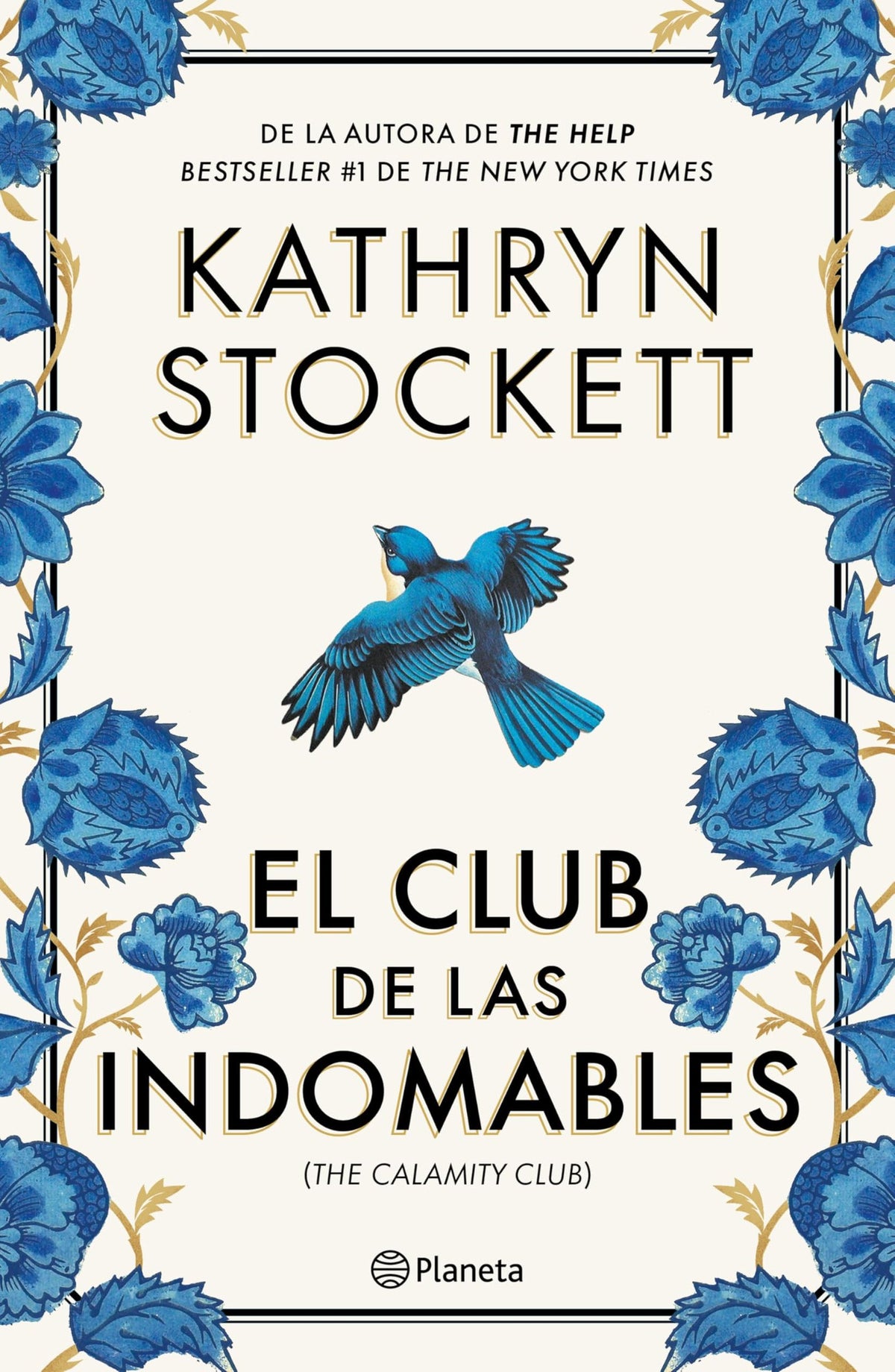 El club de las indomables (Novela)/The Calamity Club (A Novel) (Spanish Edition)