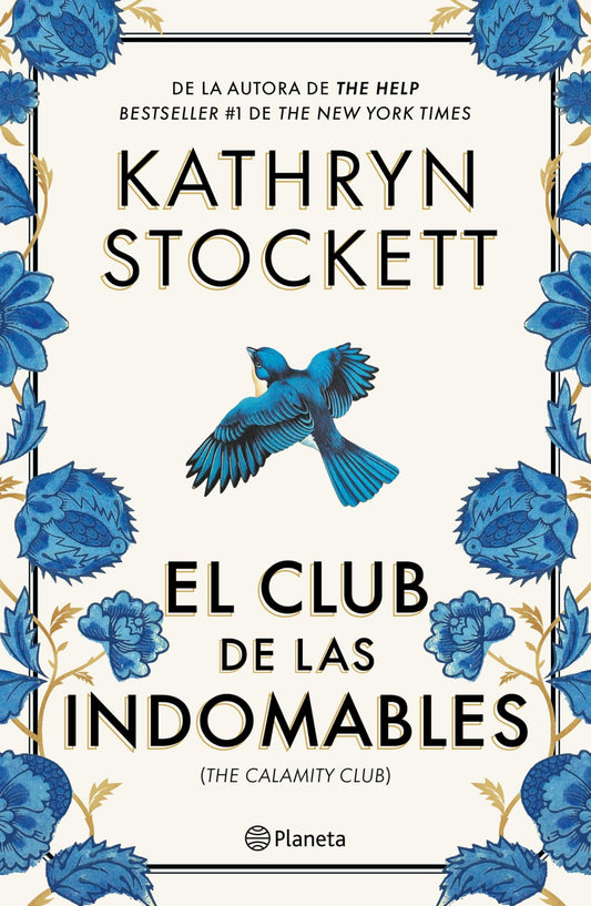 El club de las indomables (Novela)/The Calamity Club (A Novel) (Spanish Edition)