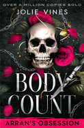 Arran's Obsession: A Dark Romance (Deluxe Edition)