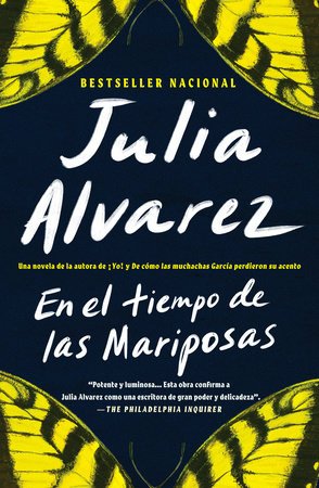 En el Tiempo de las Mariposas / In the Time of the Butterflies