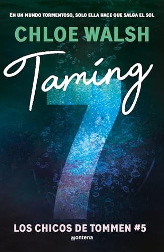 Taming 7 LOS CHICOS DEL TOMMEN #5