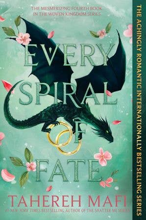 Every Spiral of Fate: Tahereh Mafi