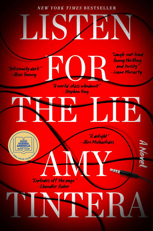 Listen For The Lie: A Novel