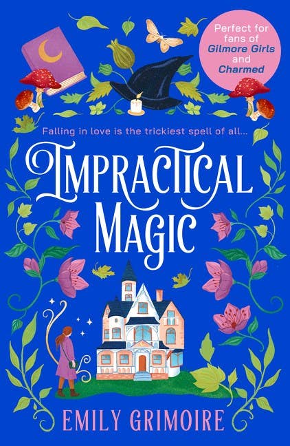 Impractical Magic : Emily Grimoire