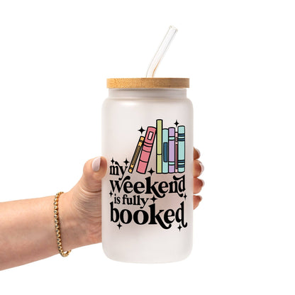 Fully Booked Weekend Glass Cup, Mug & Tumbler