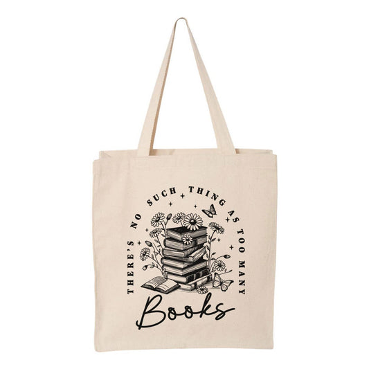 Never Too Many Books Tote Bag