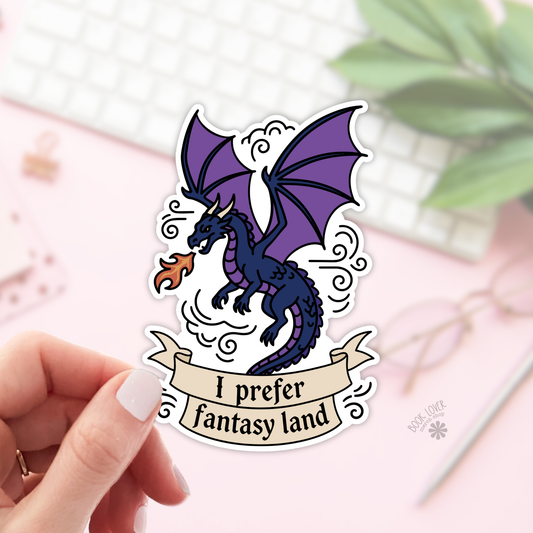 I prefer Fantasy Land Stickers / Bookish Stickers